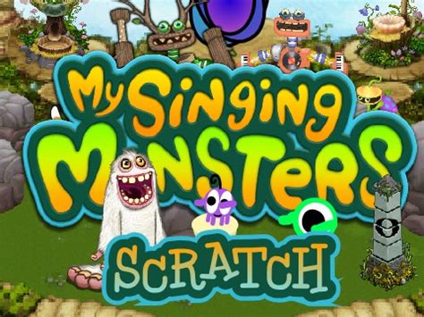 My Singing Monsters Scratch Guide