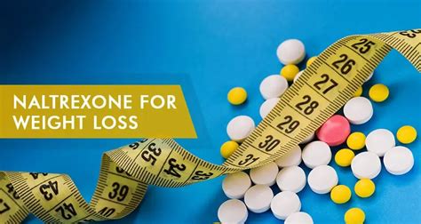 Naltrexone Weight Loss