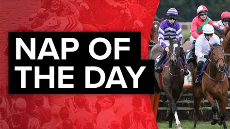 Nap Of The Day The Best Horse Racing Tips From The Day S Seven Meetings On Friday August 1 Racing Post