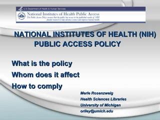 National Institutes Of Health Public Access Policy Ppt