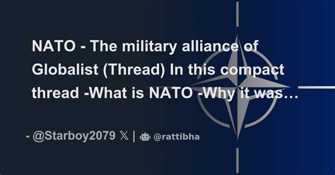 Nato The Military Alliance Of Globalist Thread In This Compact