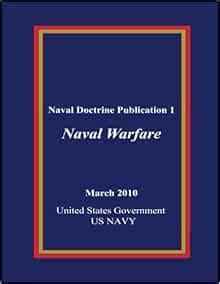 Naval Warfare Naval Doctrine Publication 1 Chuck Hill Amp 39 S Cg Blog