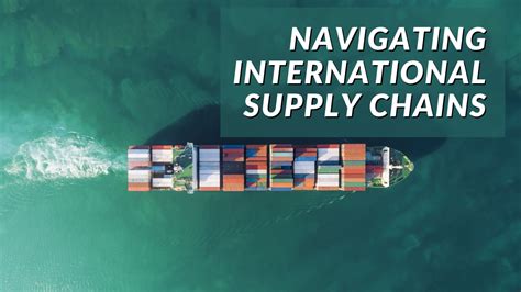 Navigating The Complexities Of Supply Chains Insights From The Supply