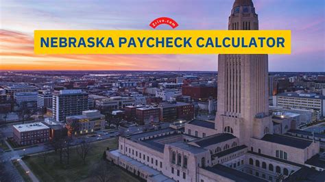 Nebraska Paycheck Calculator Ne Tax Rates 2025