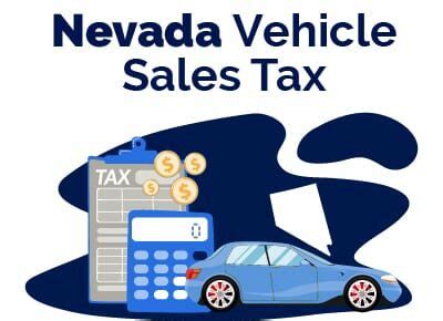 Nevada Nv Vehicle Sales Tax Fees Calculator Find The Best Car Price