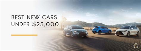 Discover the Top New Cars Under 25000 for Smart Buyers