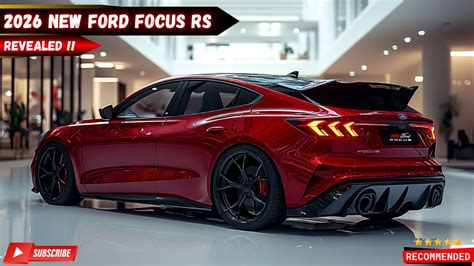 New Ford Focus Rs 2026 Revealed Design Engine And Performance What To Expect New Ford Focus Rs 2026 Revealed Design Engine And Performance What To Expect