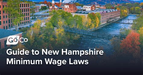 New Hampshire Minimum Wage Laws And How They Affect Workers Legalclarity
