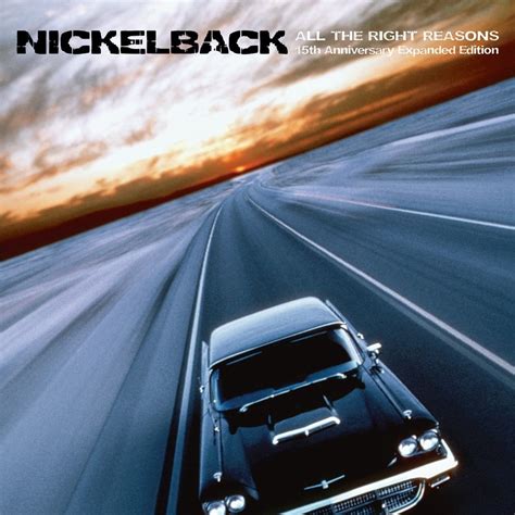 Nickelback Full Albums Nickelback All The Right Reasons Cd Days Of The New Music Cds
