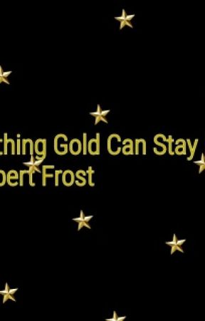 Nothing Gold Can Stay Meaning Explained