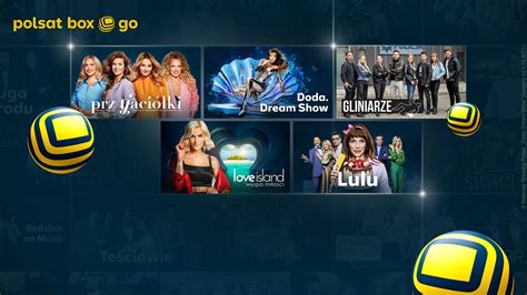 Nowy Pakiet Streamingowy Start W Polsat Box Go Oto Szczeg Y Polsat Pl