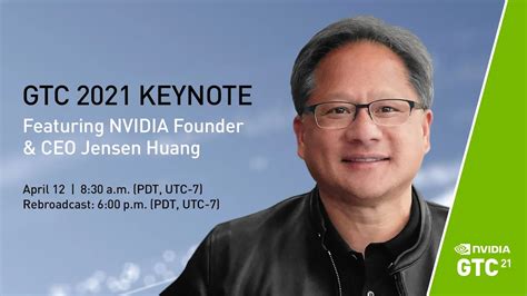 Nvidia Ceo Jensen Huang Keynote At Gtc 2021 Live At 9Am Central