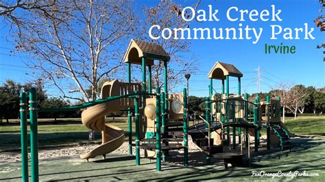 Oak Creek Community Park In Irvine