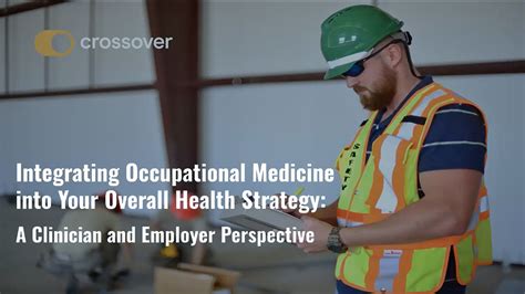 Occupational Medicine In Overall Health Strategies For Employers Occupational Medicine In Overall Health Strategies For Employers