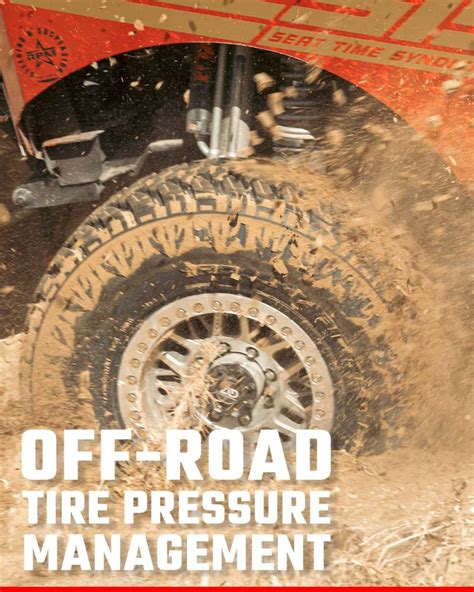 Off Road Tire Pressure Management Guide Rbp Tires Off Road Tire Pressure Management Guide Rbp Tires