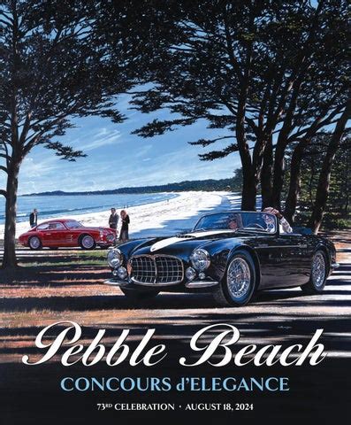 Official Program For The 73Rd Pebble Beach Concours D 39 Elegance By Pebble Beach Concours D 39 Elegance Issuu Official Program For The 73Rd Pebble Beach Concours D 39 Elegance By Pebble Beach Concours D 39 Elegance Issuu
