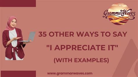 Other Ways To Say Appreciate