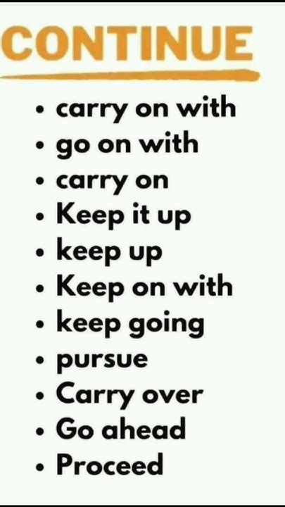 Other Words To Say Continue English Learnenglish Englishvocabulary Englishspeaking