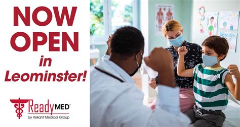 Our Newest Readymed Is Now Open In Leominster Reliant Medical Group