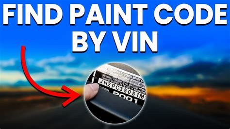 Paint Code by VIN: How to Decode and Use It Effectively