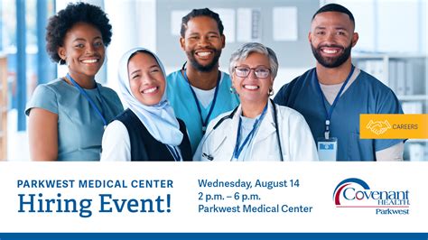 Parkwest Hiring Event Covenant Health