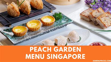 Peach Garden Menu Singapore With Prices 2024