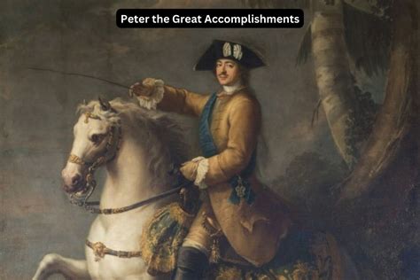 Peter The Great Achievements