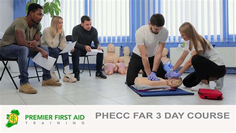 Phecc Far 3 Day Course Premier First Aid Training