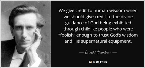 Pin By Andreea Serbu On Wisdom Childlike Faith God Oswald Chambers