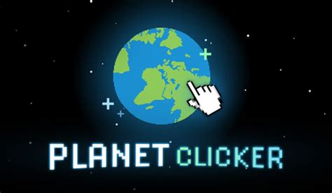 Planet Clicker Free Online Clicker Games Planet Clicker Free Online Clicker Games