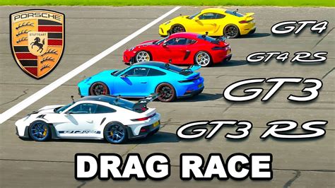 Porsche 911 Gt3 Rs V Gt4 Rs V Gt3 V Gt4 Drag Race Porsche 911 Gt3 Rs V Gt4 Rs V Gt3 V Gt4 Drag Race