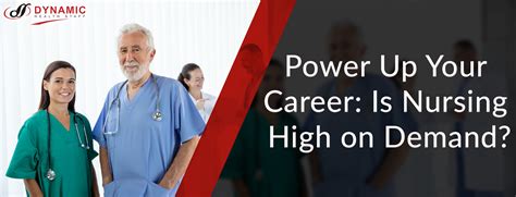 Power Up Your Career Is Nursing High On Demand Dynamic Health Staff