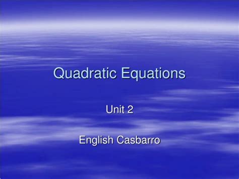 Ppt 5 Quadratic Equations Powerpoint Presentation Free Download Ppt 5 Quadratic Equations Powerpoint Presentation Free Download