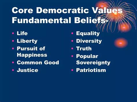 Ppt Core Democratic Values Fundamental Beliefs Powerpoint