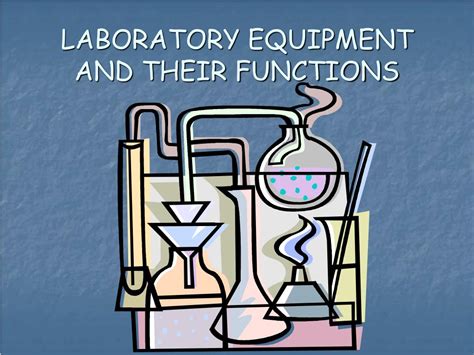 Ppt Essential Laboratory Equipment And Their Functions Powerpoint