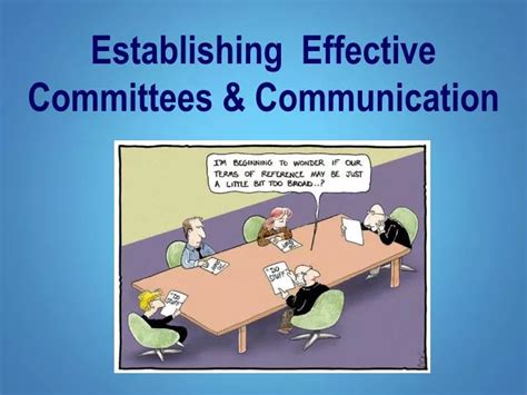 Ppt Establishing Effective Committees Communication Powerpoint Ppt Establishing Effective Committees Communication Powerpoint