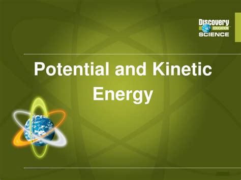 Ppt Kinetic And Potential Energy Powerpoint Presentation Free