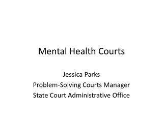 Ppt Mental Health Courts Powerpoint Presentation Free Download Id