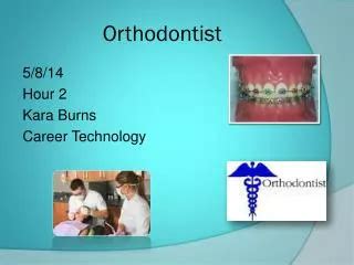 Ppt Orthodontist Powerpoint Presentation Free Download Id 1974177