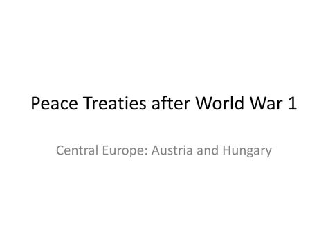 Ppt Peace Treaties After World War 1 Powerpoint Presentation Free