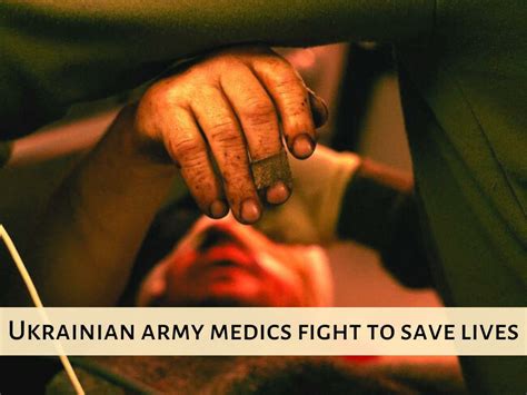 Ppt Ukrainian Army Medics Fight To Save Lives Powerpoint Presentation
