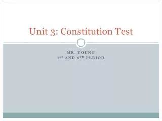 Ppt Unit 3 Constitution Powerpoint Presentation Free Download Id