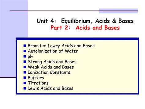 Ppt Unit 4 Equilibrium Acids Bases Part 2 Acids And Bases