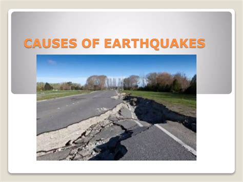 Pptx Earthquakes Chapter 5 Earthquakes What Causes And Earthquake 1