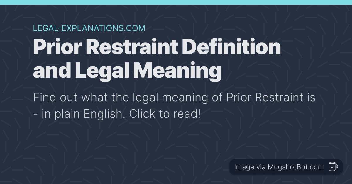 Prior Restraint Definition Explained