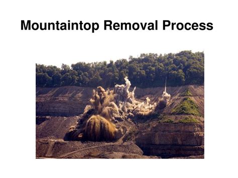Future Of Pro Of Mountain Top Removal: Trends And Implications
