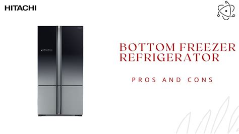 Pros And Cons Of Bottom Freezer Refrigerator Rita Verma Page 1 5 Pros And Cons Of Bottom Freezer Refrigerator Rita Verma Page 1 5