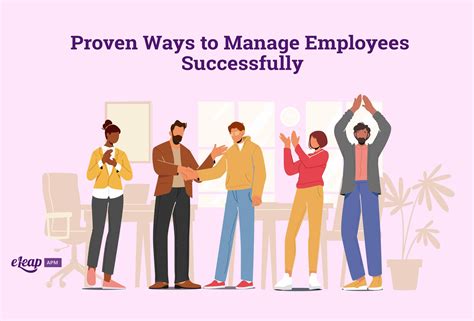 Proven Ways To Manage Employees Successfully Eleap Proven Ways To Manage Employees Successfully Eleap