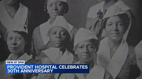 Provident Hospital In Bronzeville Chicago Celebrates 30Th Anniversary Provident Hospital In Bronzeville Chicago Celebrates 30Th Anniversary