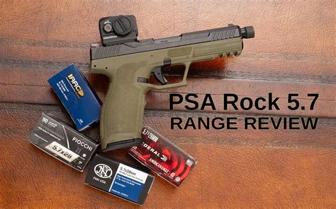 Psa 5 7 Rock Review 5 7X28mm Pistol For Under 400